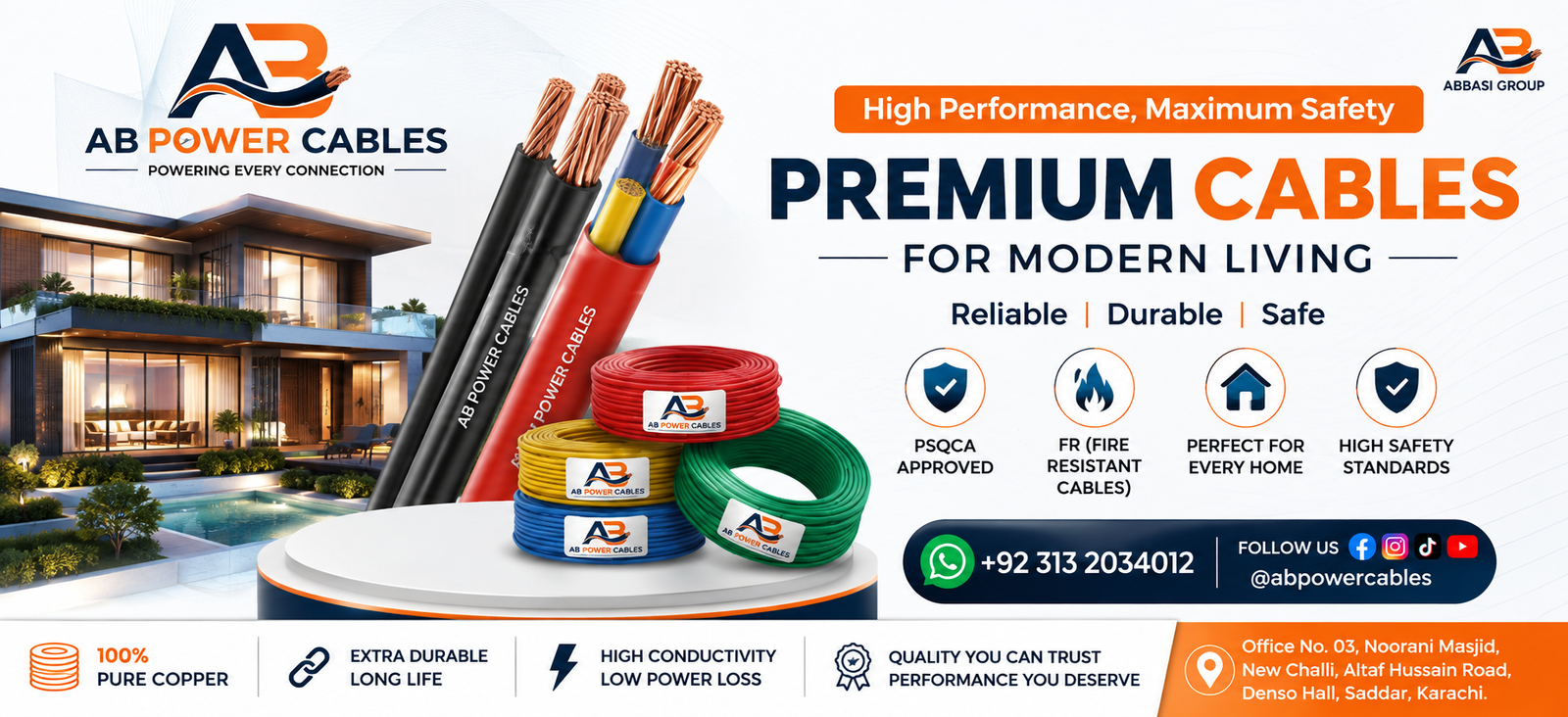 AB Power Cables — premium cables for modern living: reliable, durable, safe. PSQCA approved, fire resistant, high safety standards. WhatsApp +92 313 2034012.